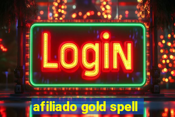 afiliado gold spell